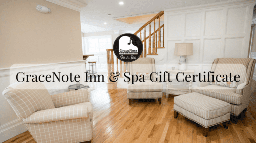GraceNote Inn & Spa Gift Certificate